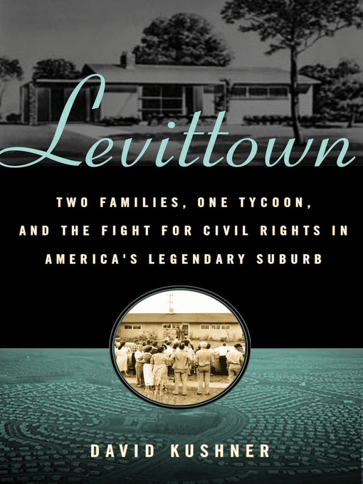 Title details for Levittown by David Kushner - Available